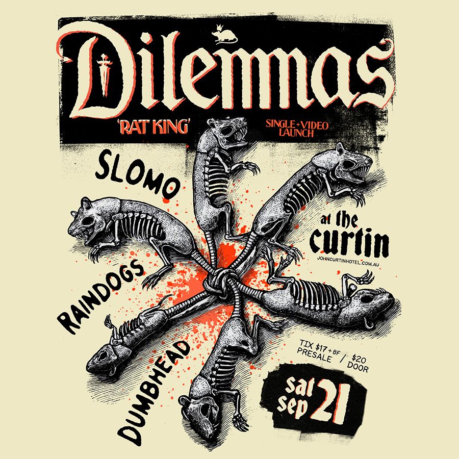 Dilemmas 'Rat King' Single Launch at The Curtin with Slomo, Rain Dogs & Dumbhead