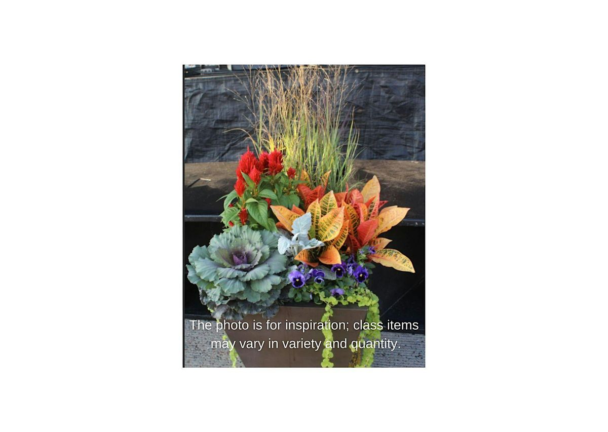 Fall Outdoor Container Pot Workshop-Spd