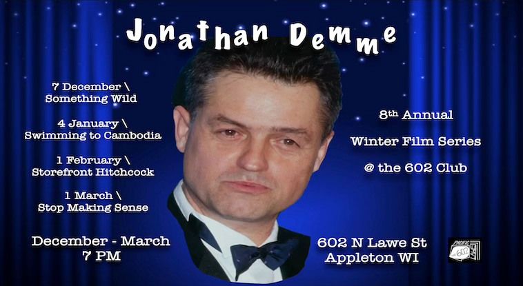 Winter Film Series \u2014 Jonathan Demme