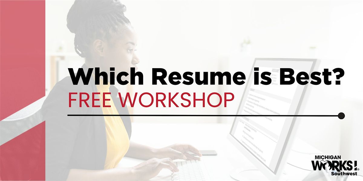 St. Joseph County Workshop: Which Resume is Best?