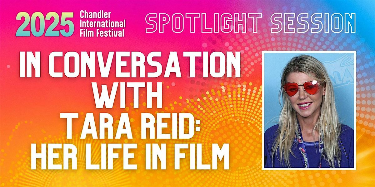 In Conversation with Tara Reid: Her Life in Film