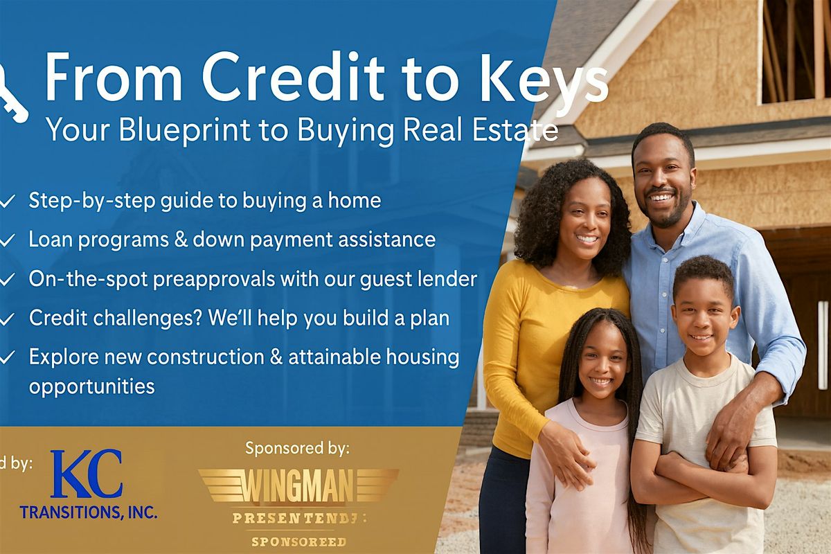 From Credit to Keys: Your Blueprint to Buying Real Estate