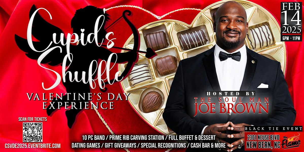 Cupid's Shuffle: Valentine's Day Experience hosted by JOE BROWN