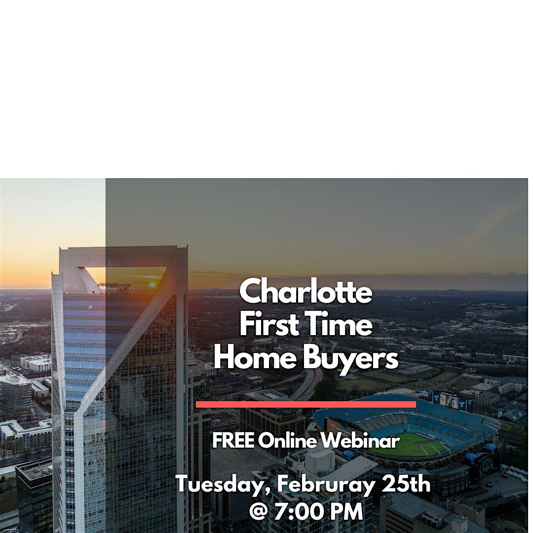 Charlotte Home Buyer Webinar