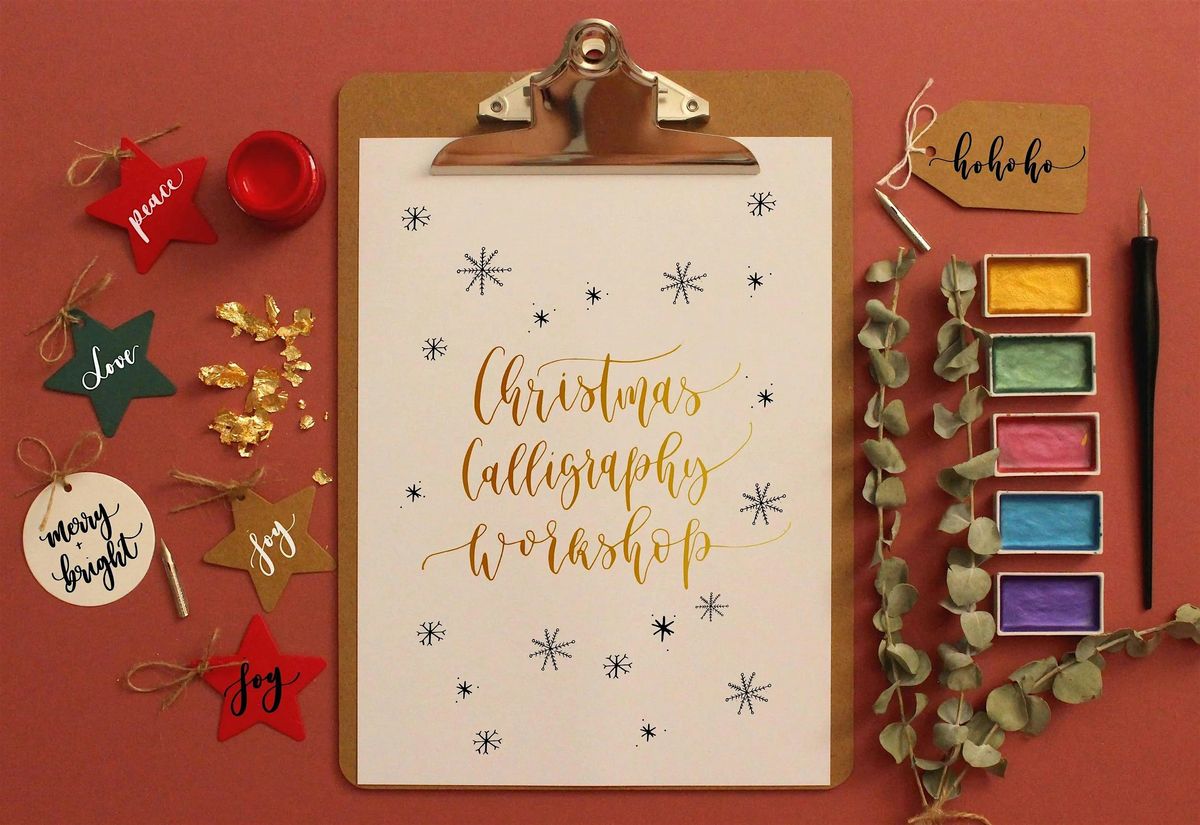 Festive Beginners Dip Pen Calligraphy Workshop
