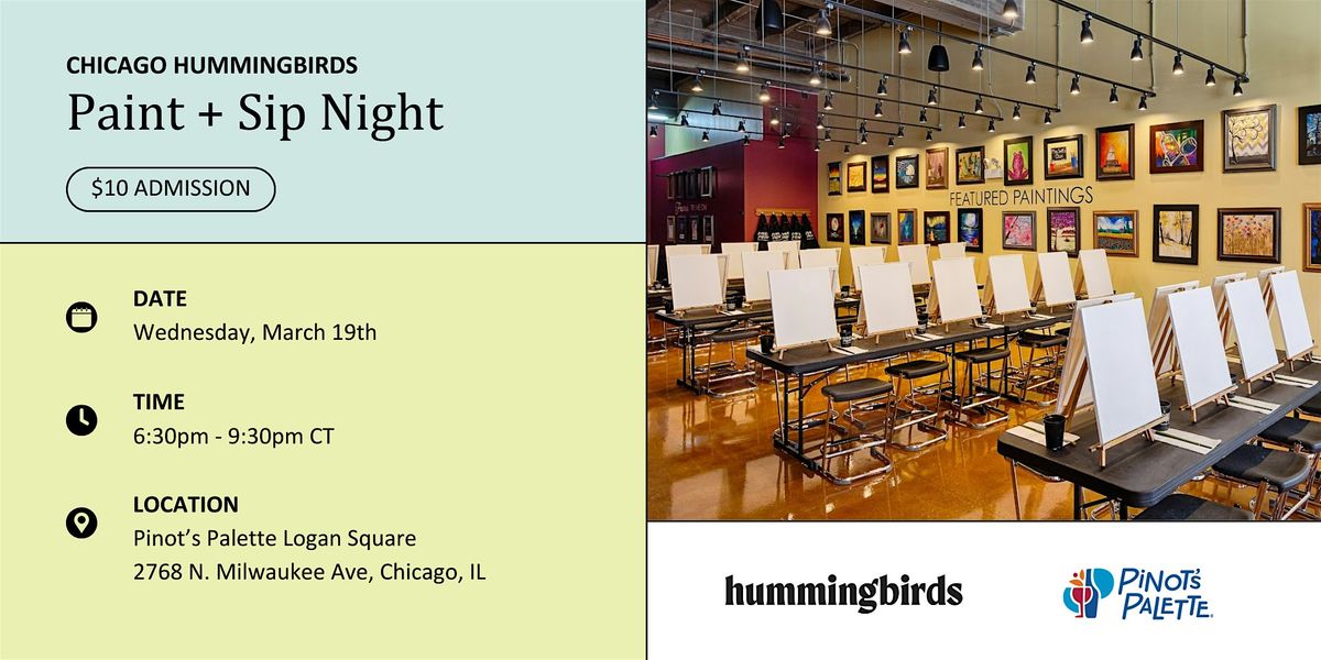 Chicago Hummingbirds Paint + Sip Night