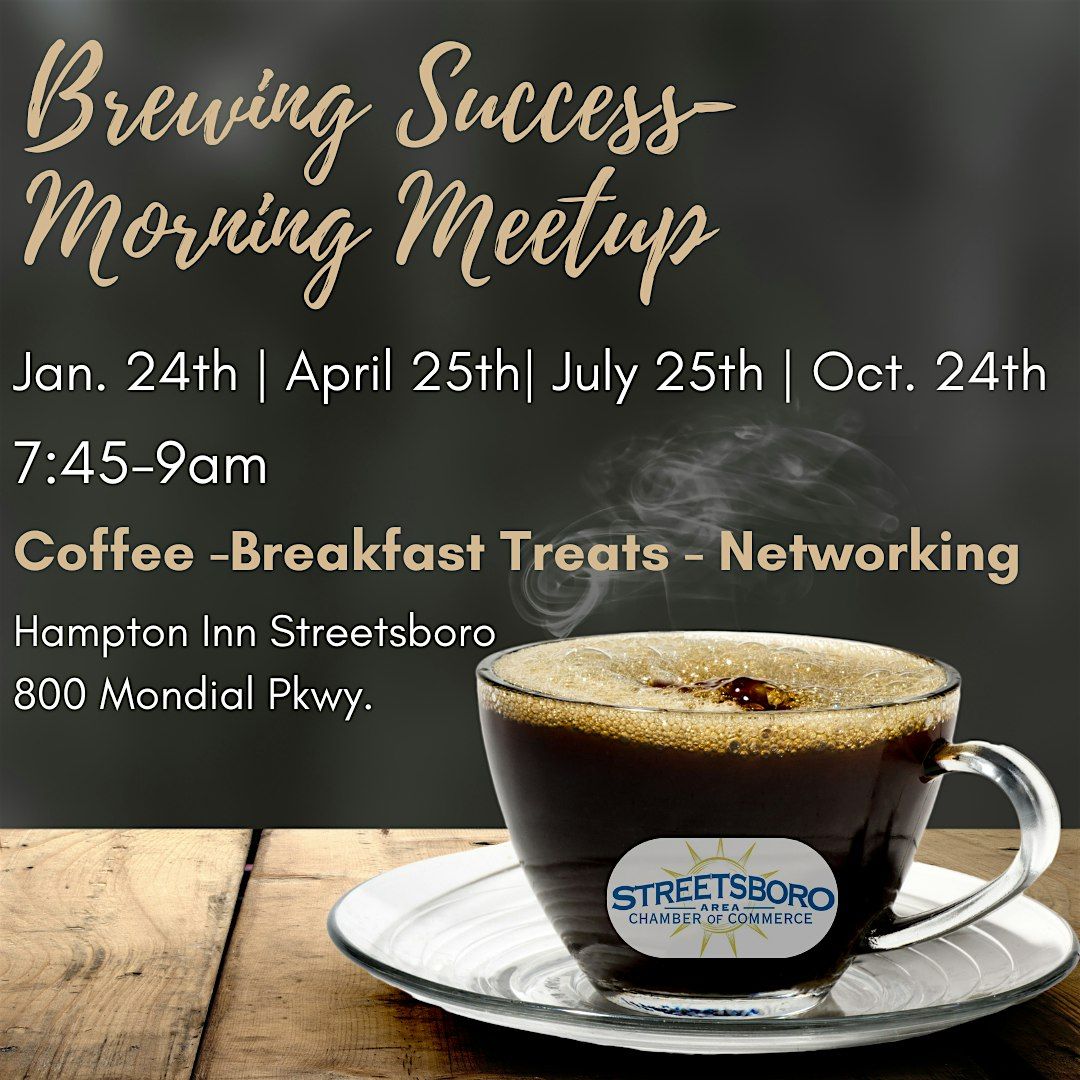 Brewing Success- Morning Meetup