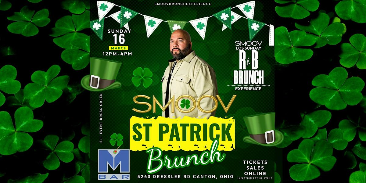 Smoov St.Patrick's Day Eve Brunch Party