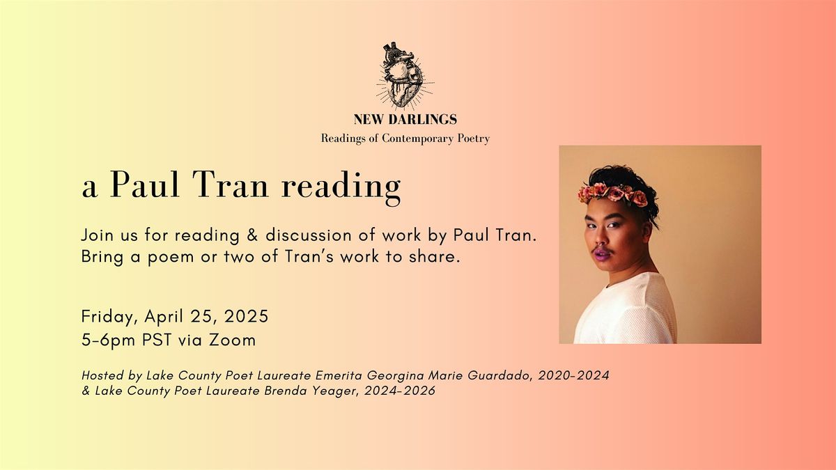 a Paul Tran reading