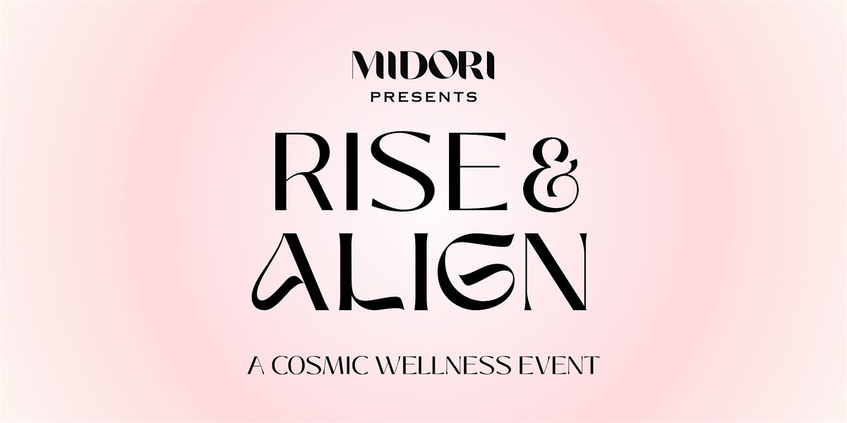 Rise & Align
