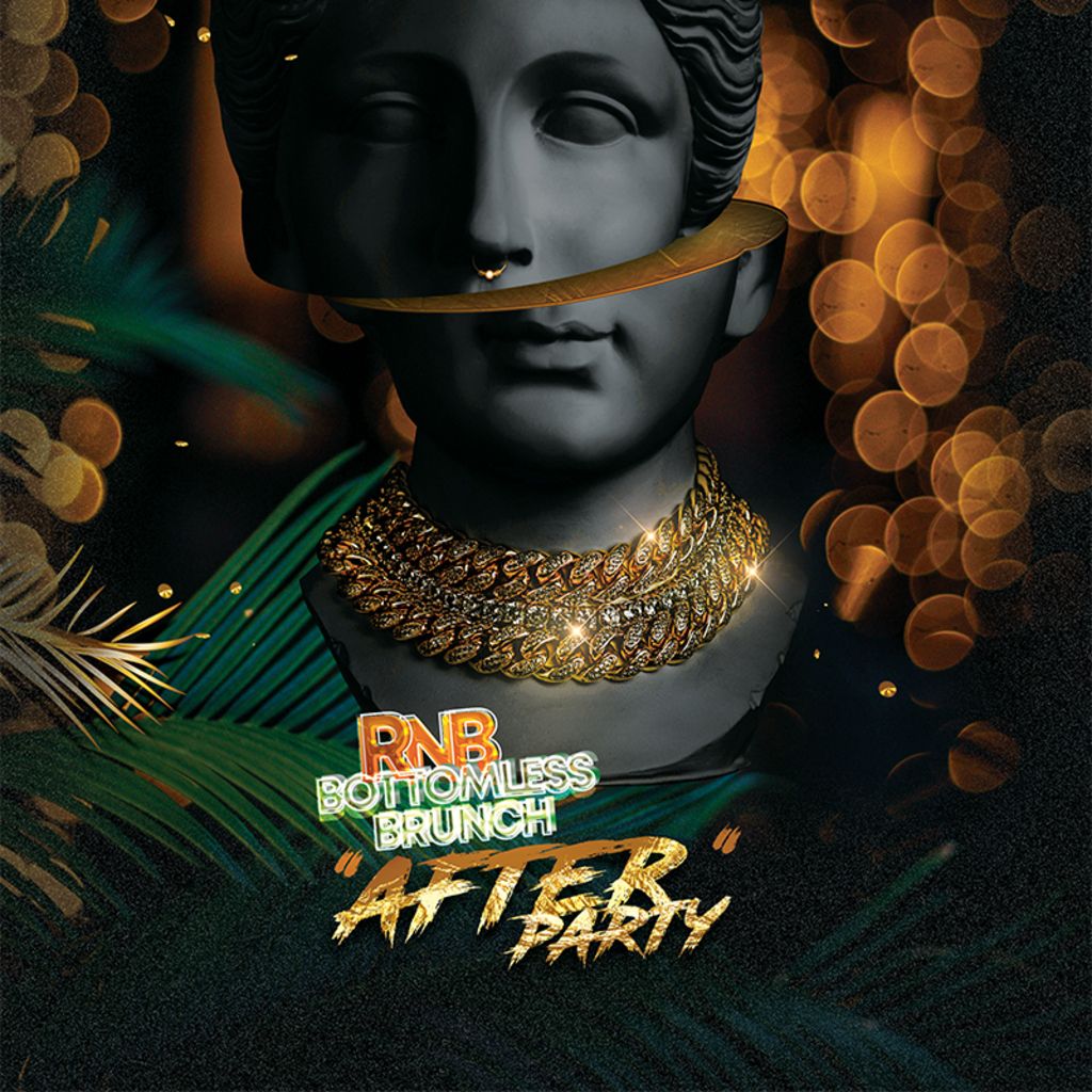 Total Elite RnB Bottomless Brunch After Party Tickets, The Gate ...