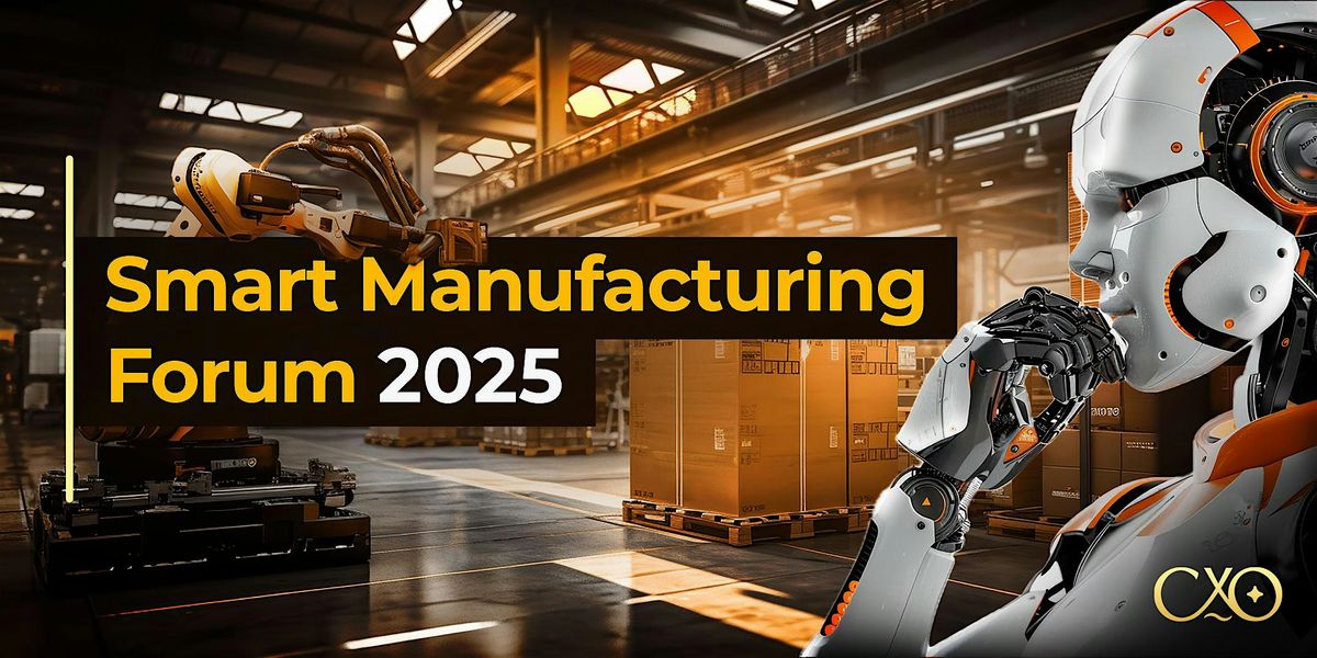 Smart Manufacturing Forum 2025