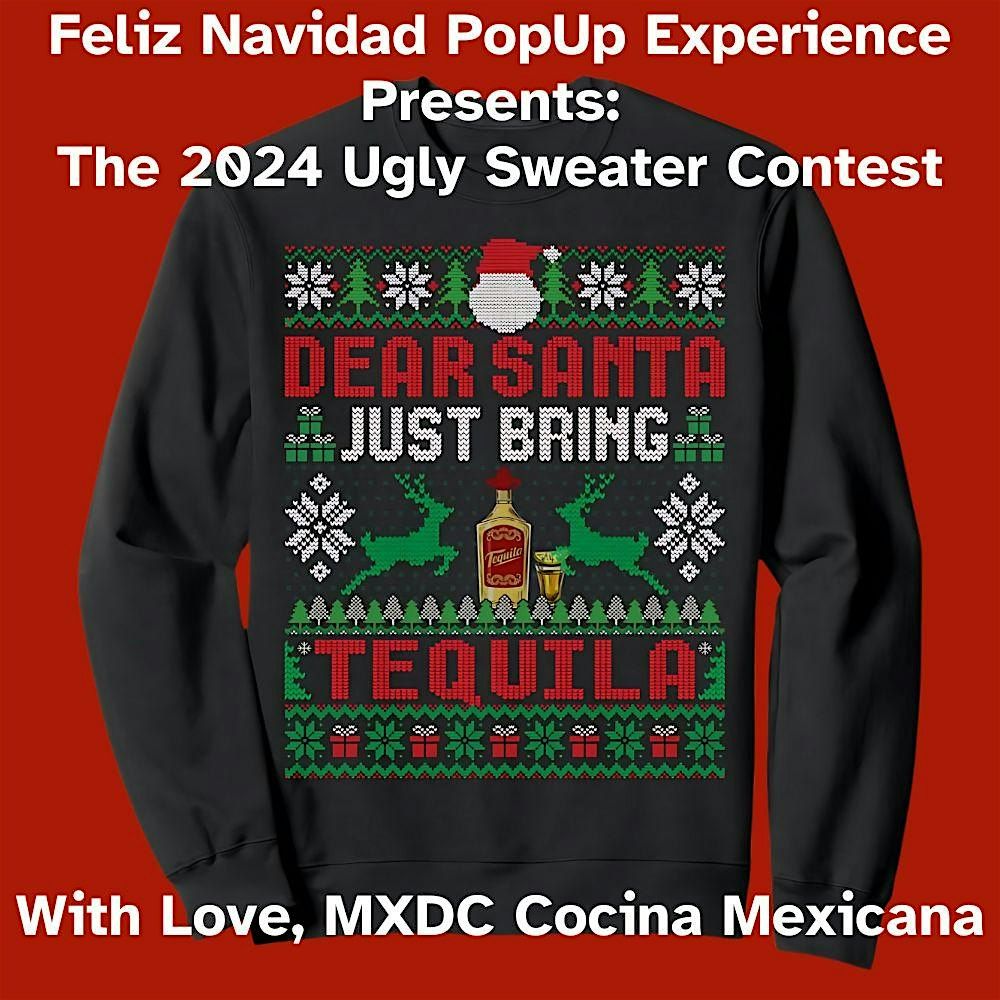 National Ugly Sweater Day  at MXDC's Feliz Navidad Popup