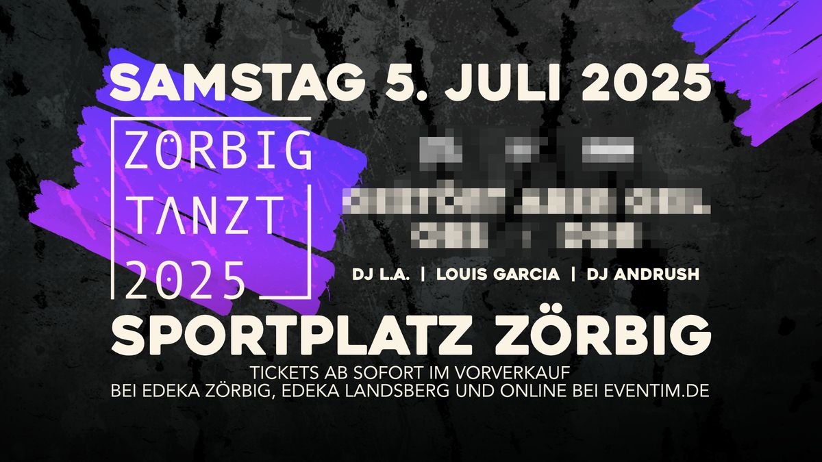 Z\u00d6RBIG TANZT 2025 - SAMSTAG