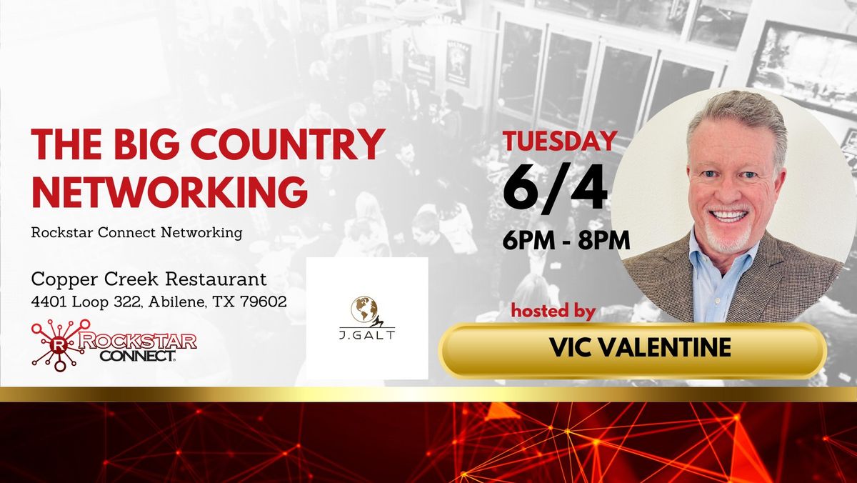 The Big Country Free Networking Event powered by Rockstar Connect (June)