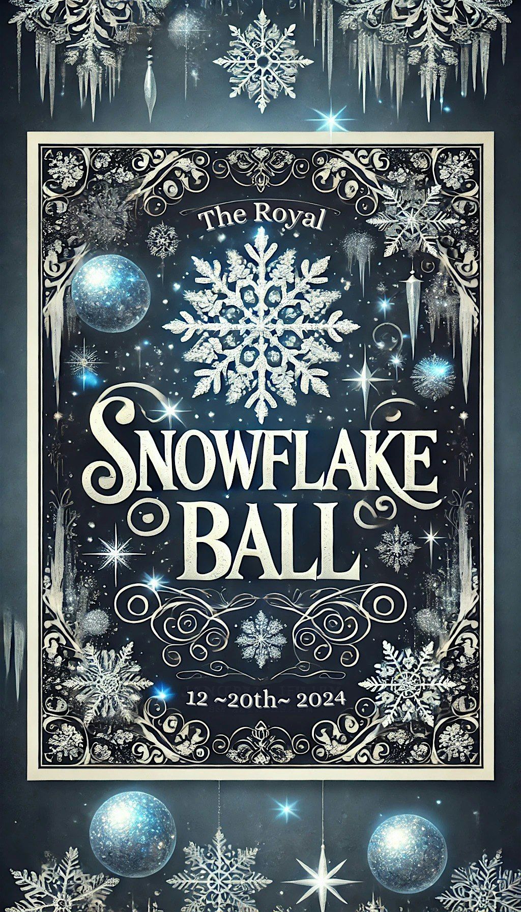 The Royal Snowflake Ball