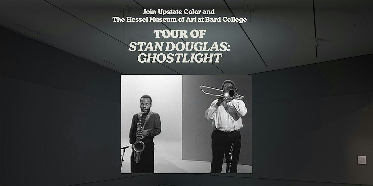 Tour of Stan Douglas: Ghostlight