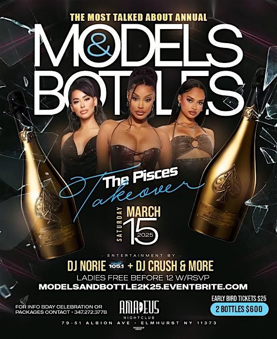 Models & bottles \u201cthe Pisces takeover\u201d March 15th