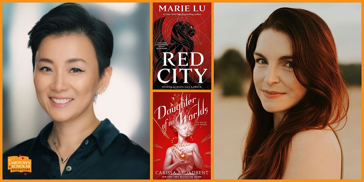 Fantasy, Romance, and Worldbuilding: Marie Lu and Carissa Broadbent