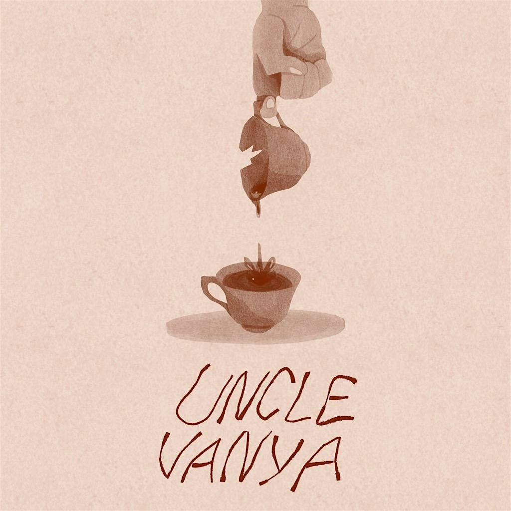 Uncle Vanya, After Chekhov