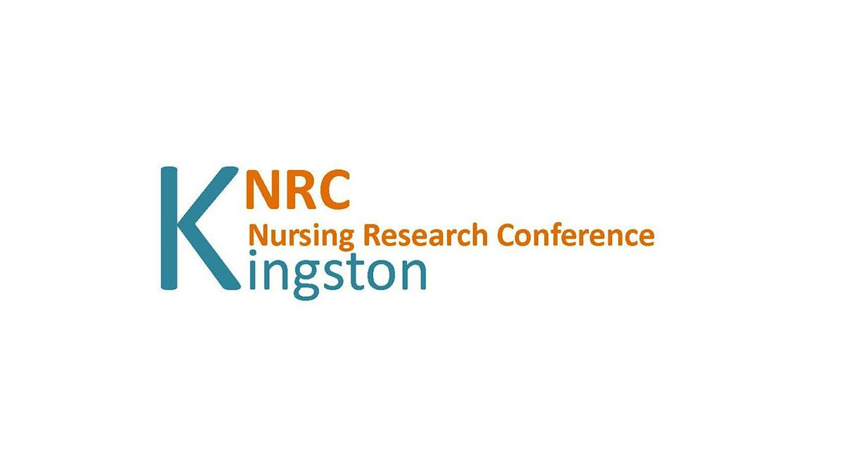 Kingston Nursing Research Conference 2025