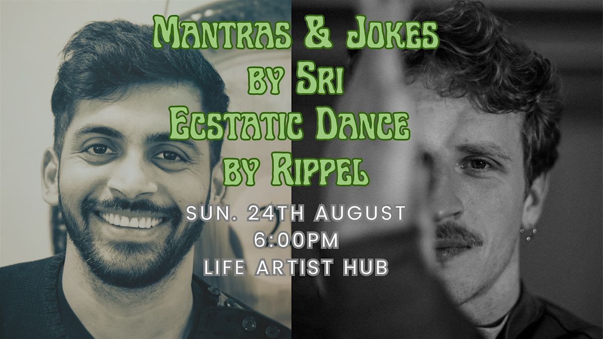 Ecstatic Dance  & Psychedelic Kirtan \/\/(Sri Apollo & Rippel)