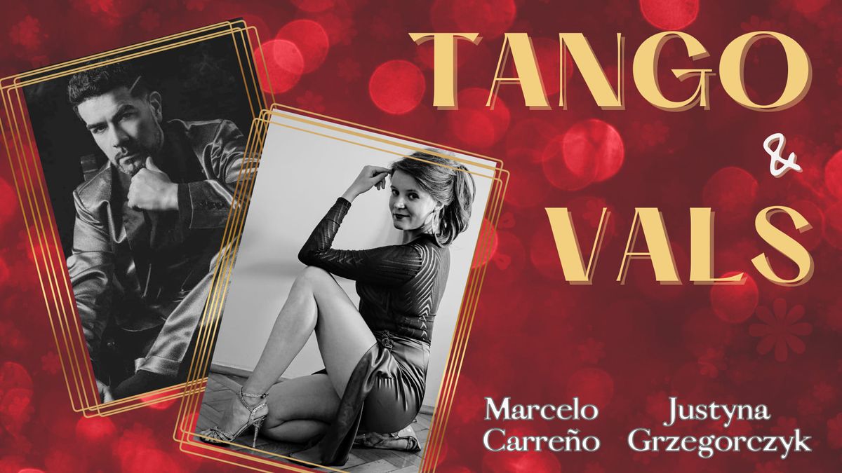 Warsztaty Tango i Tango Vals z Marcelo Carre\u00f1o i Justyn\u0105 Grzegorczyk 7-8.12.2024