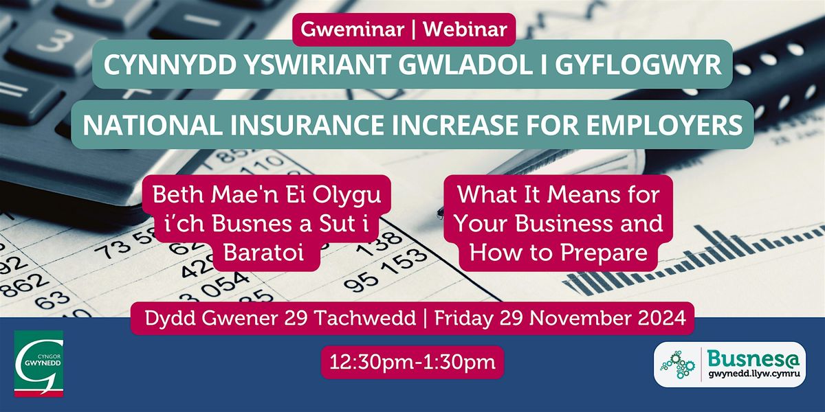 Cynnydd Yswiriant Gwladol i Gyflogwyr | National Insurance for Employers