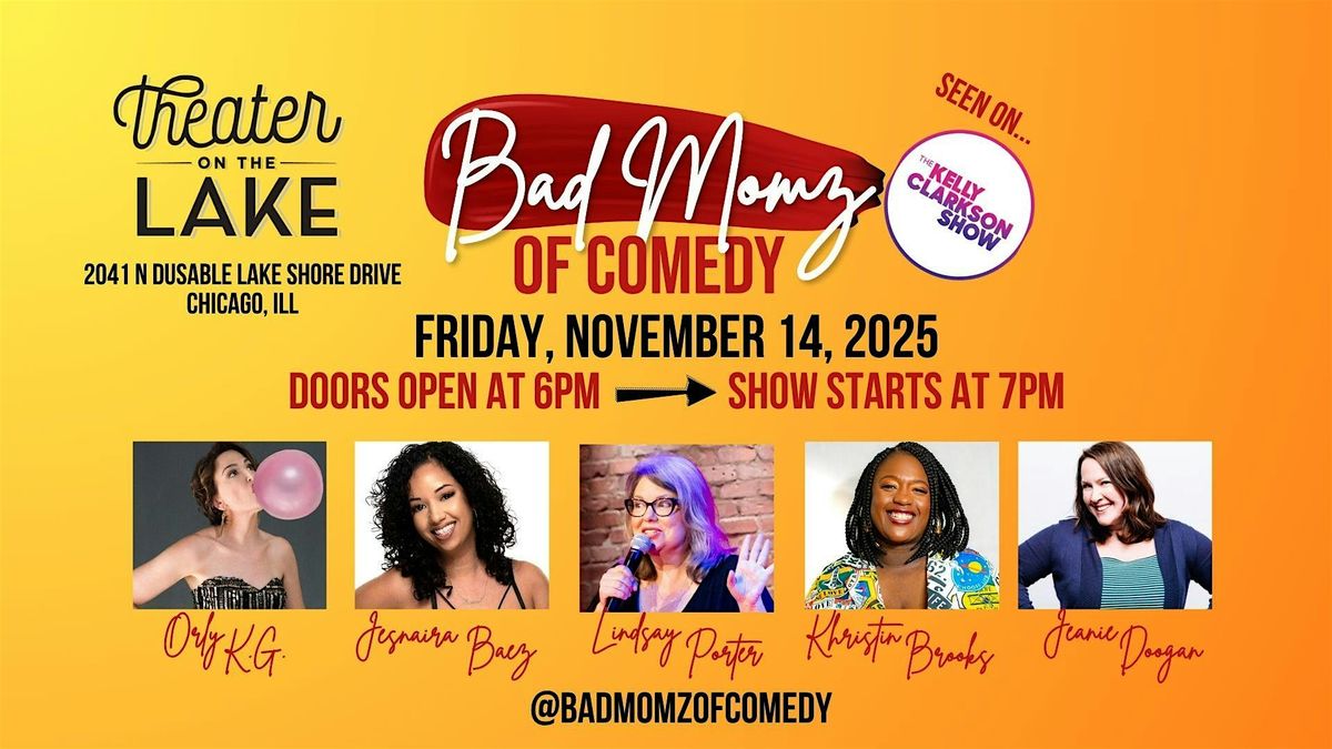 Bad Momz of Comedy