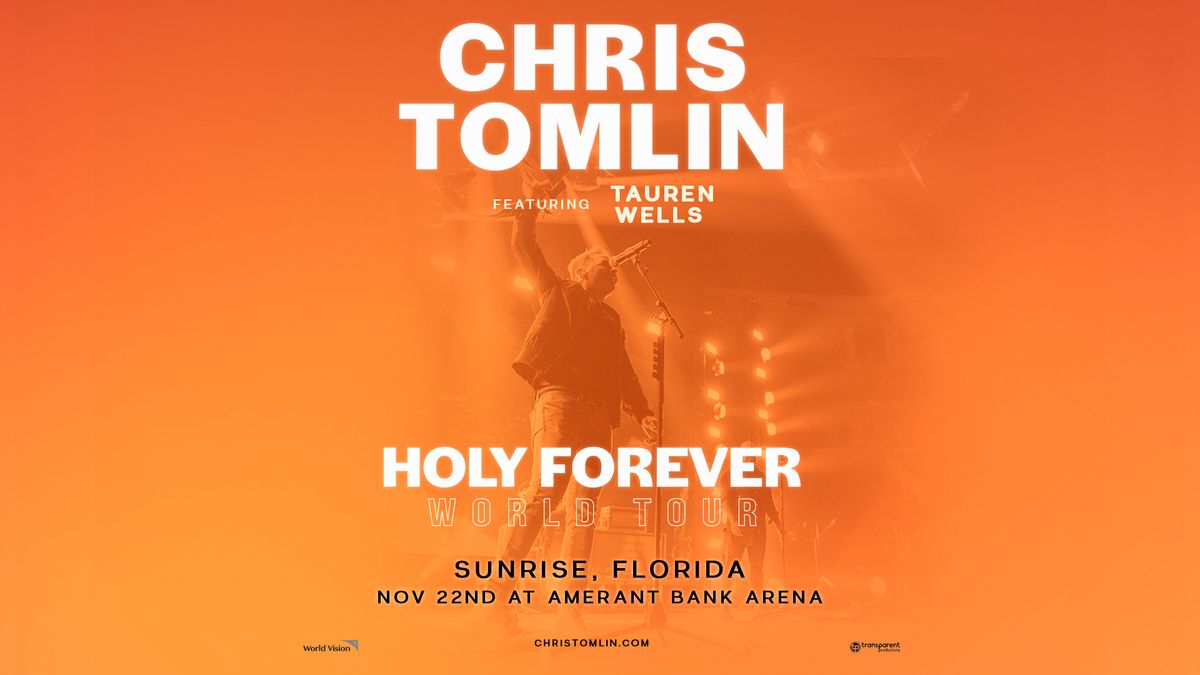 Chris Tomlin - Holy Forever World Tour