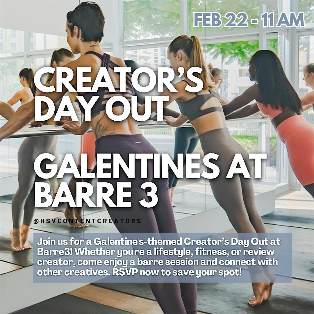 Huntsville Content Creator\u2019s Creative Day Out at Barre3