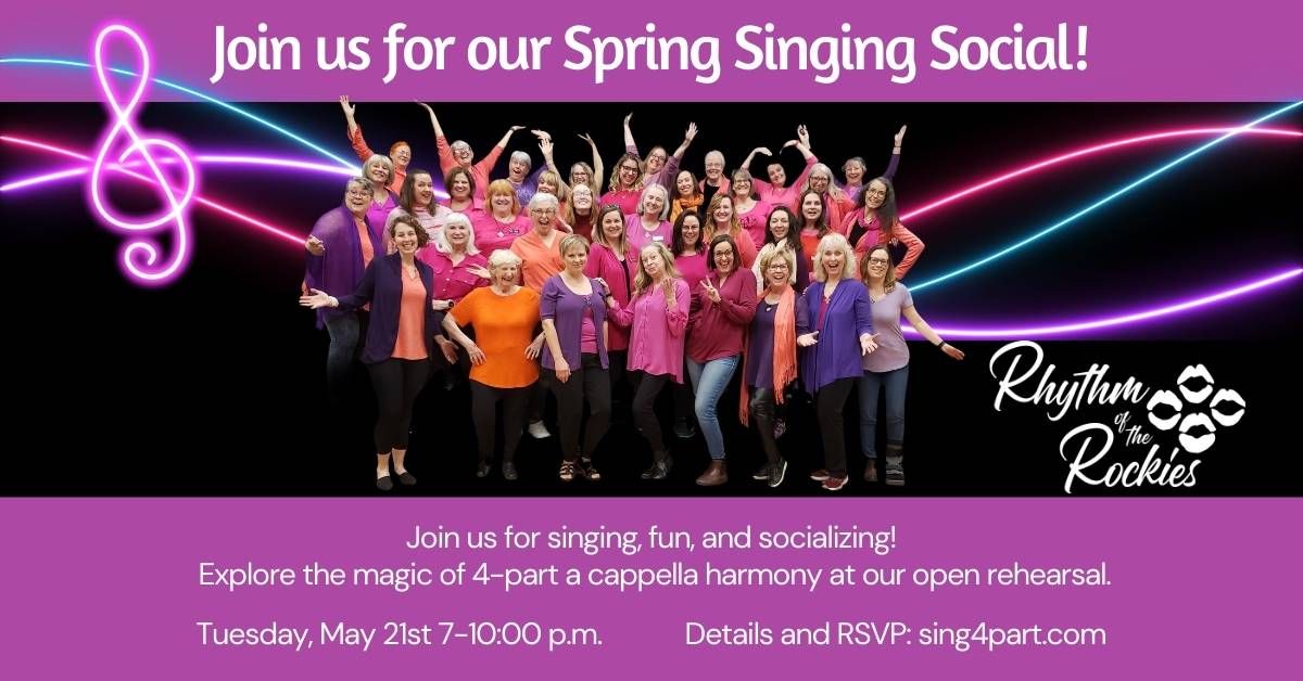 Rhythm of the Rockies Spring Singing Social!