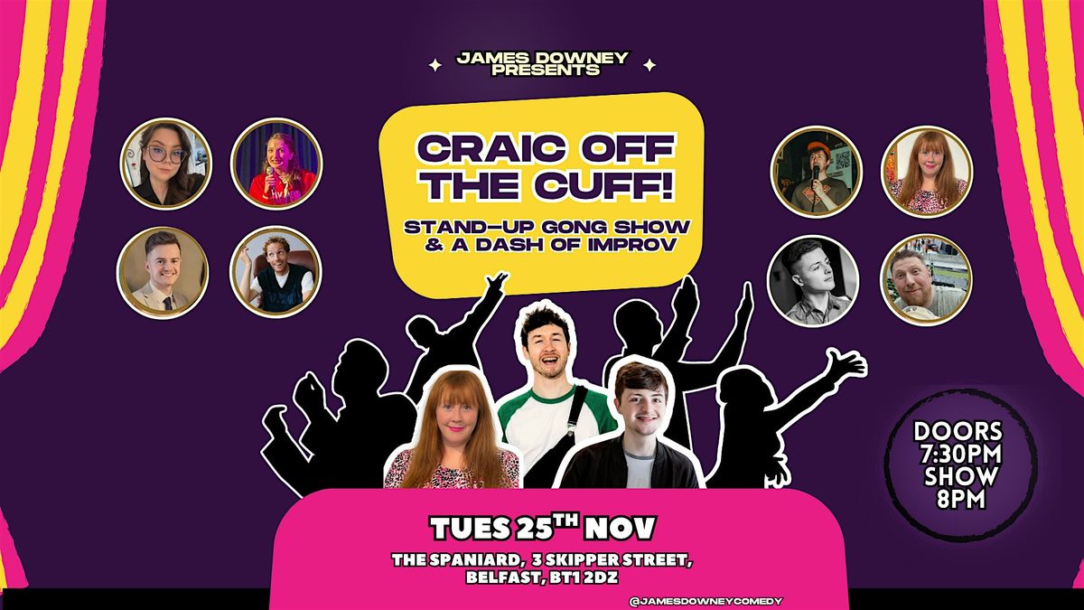 Spaniard Comedy Club: Craic Off The Cuff!
