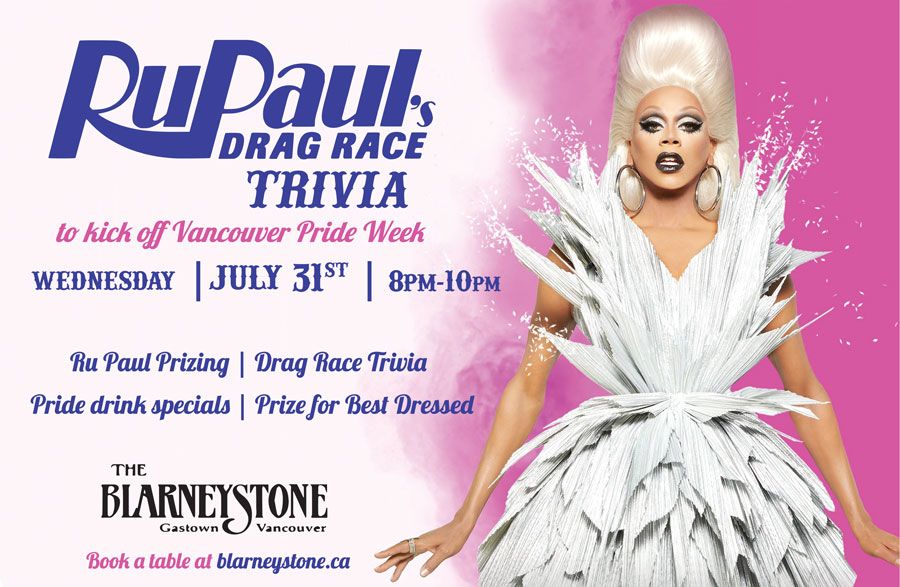 RuPaul\u2019s Drag Race Trivia \u2013 Pride Week Kick Off