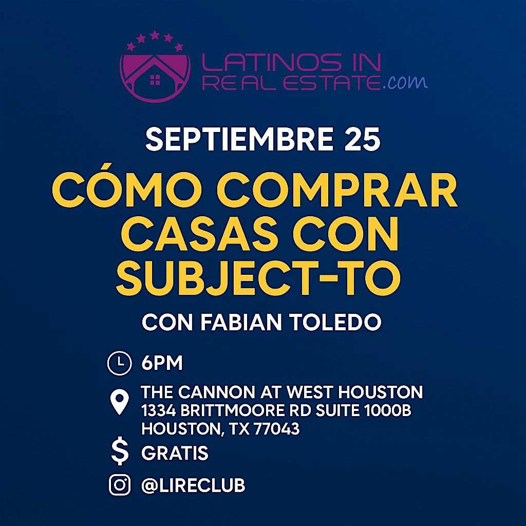 Latinos in Real Estate - Comprar casas con el Subject-to