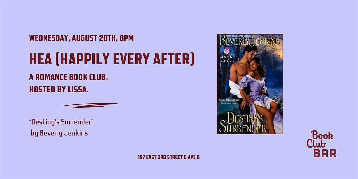 HEA Romance Book Club  - "Destiny's Surrender" by Beverly Jenkins