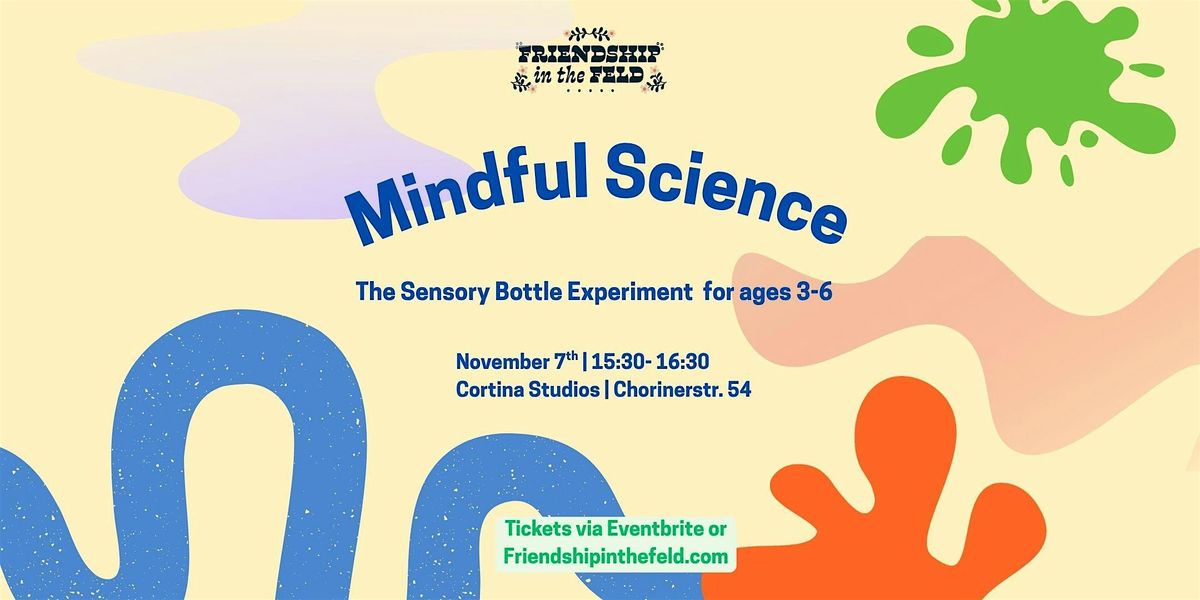 Mindful Science - The Sensory Bottle Experiment for Ages 3-6