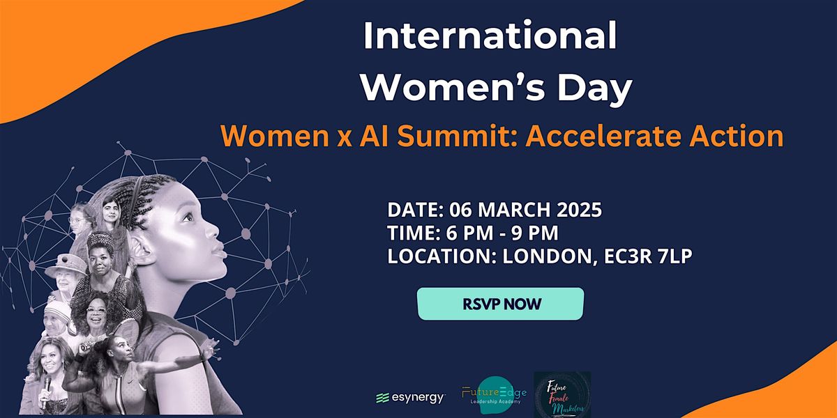 International Women\u2019s Day: Women x AI Summit  Accelerate Action