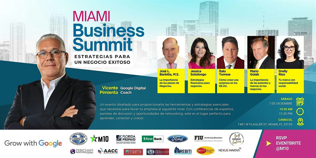 Miami Business Summit: Estrategias para Impulsar un Negocio Exitoso