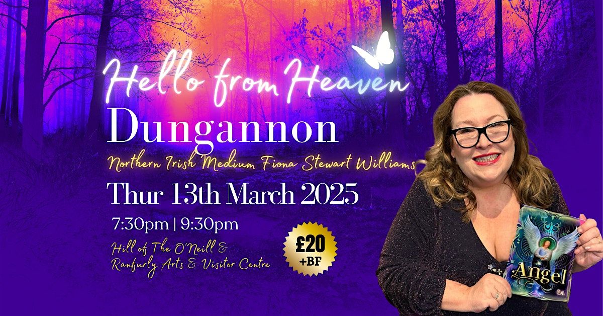 Hello from Heaven - A Psychic Night in Dungannon