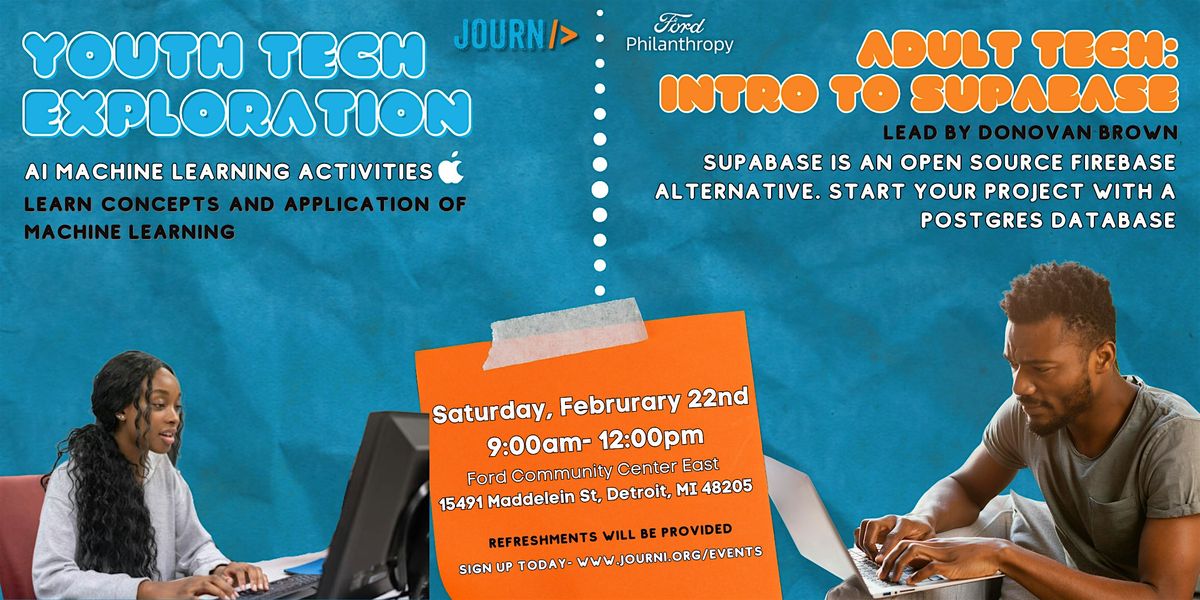 Journi February Youth and Adult Tech Exploration