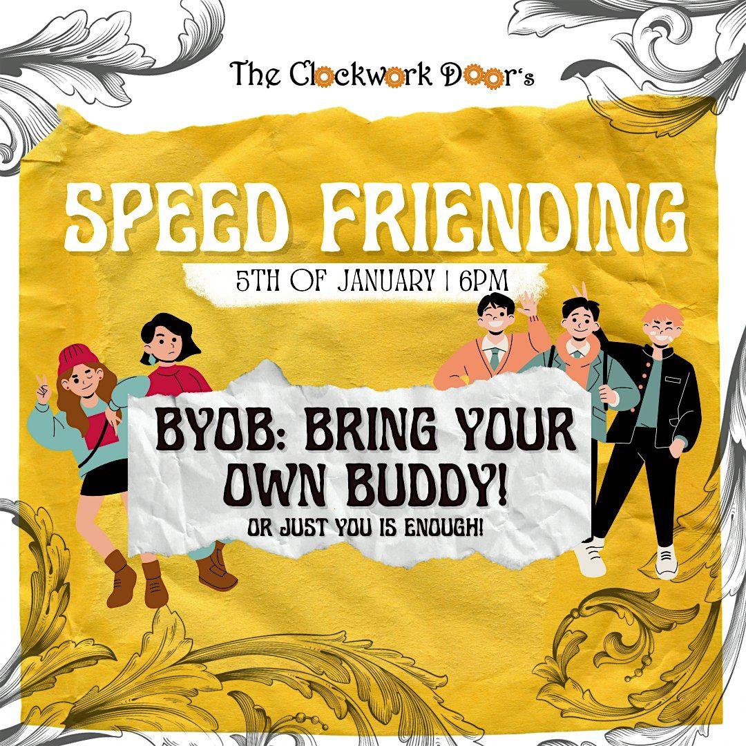 Speed-friending at The Clockwork Work