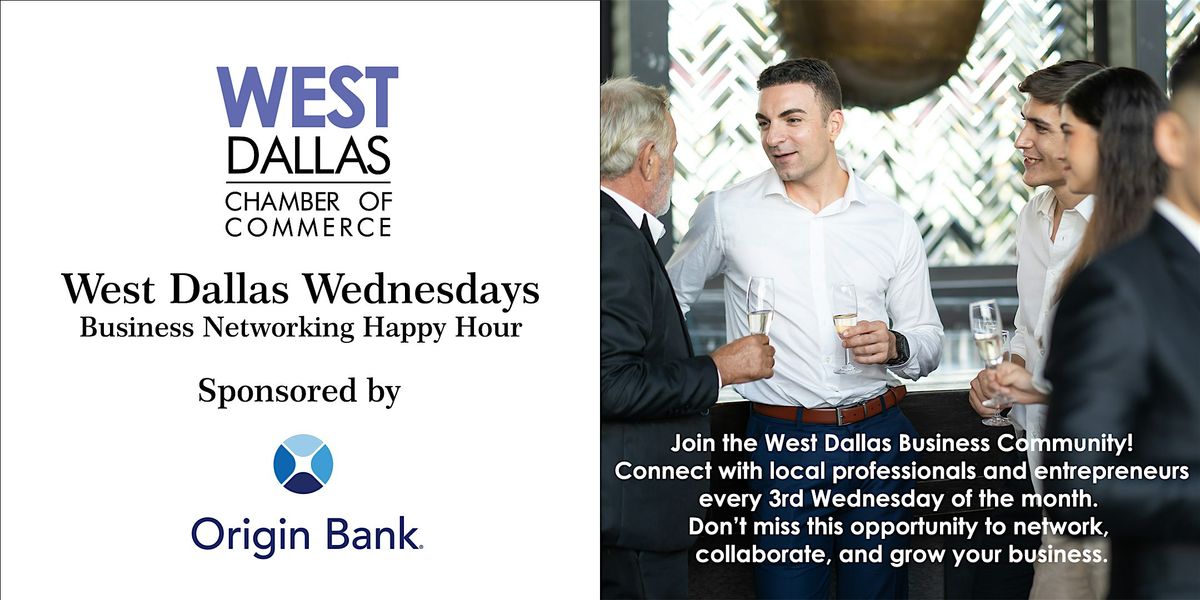 West Dallas Wednesday Happy Hour