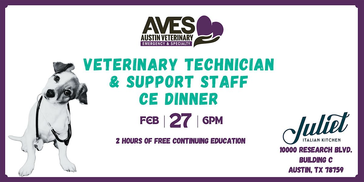 AVES CE Dinner for Veterinary Technicians & Support Staff Members