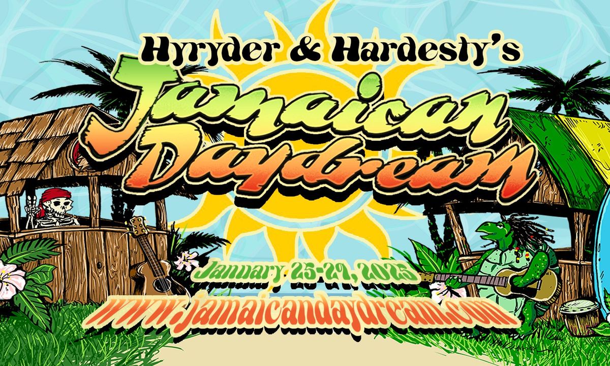 Hyryder & Hardesty's Jamaican Daydream ~ Negril, Jamaica