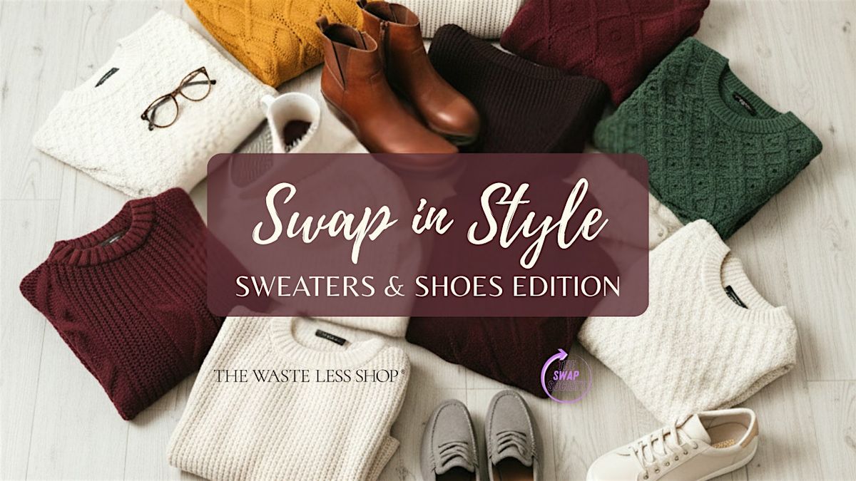 Swap in Style: Sweaters & Shoes Edition