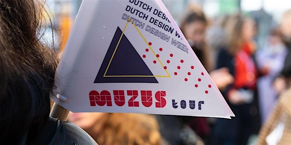 Muzus x Dutch Design Week Tour 2025