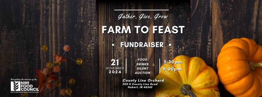 Gather, Give, Grow: A Farm to Feast Fundraiser