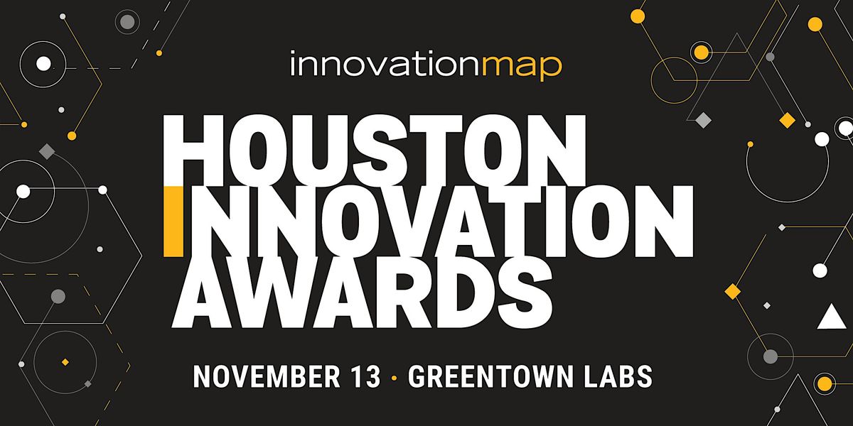2025 Houston Innovation Awards