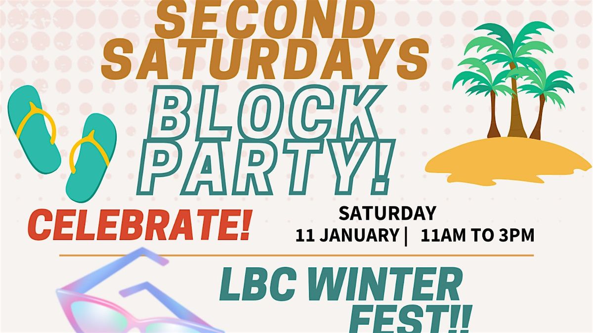 SECOND SATURDAYS LONG BEACH FEST!